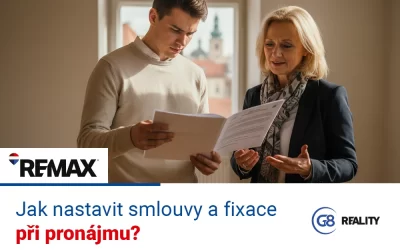 Jak nastavit smlouvy a fixace při pronájmu?